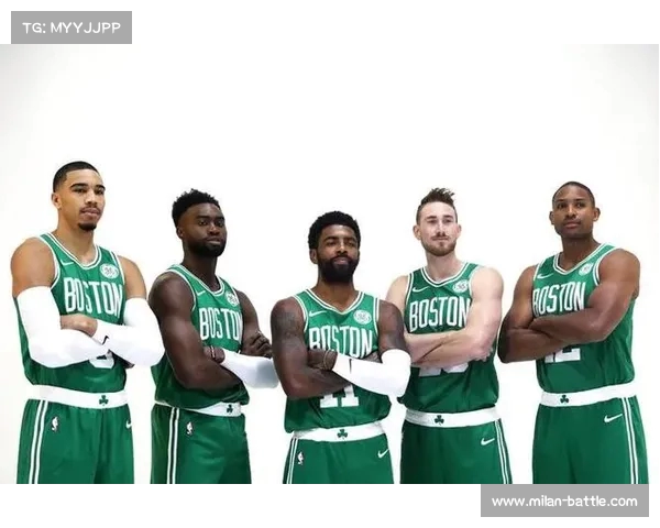 凯尔特人首发阵容大揭秘：最强五虎均非用绿军选秀权选中，背后隐藏了哪些秘密？